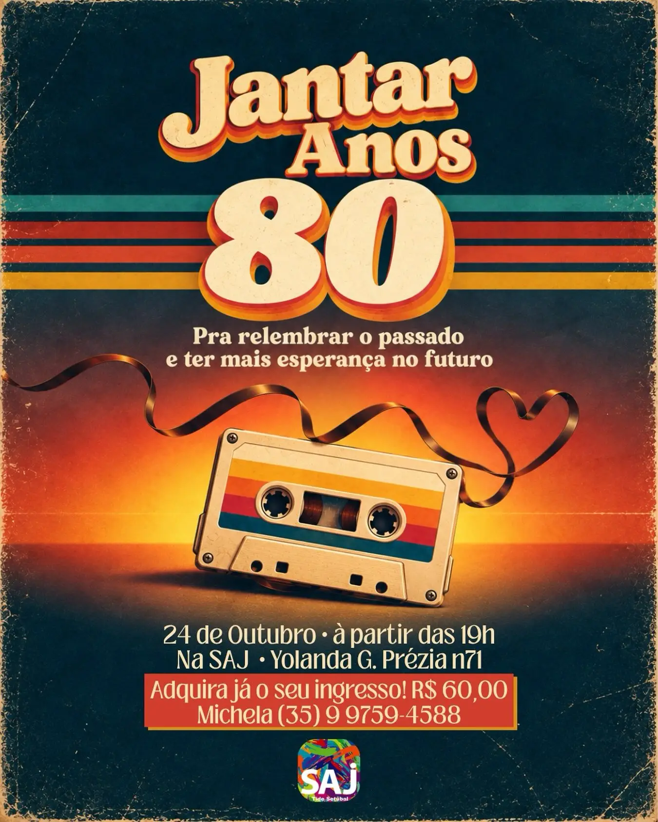 Jantar Anos 80