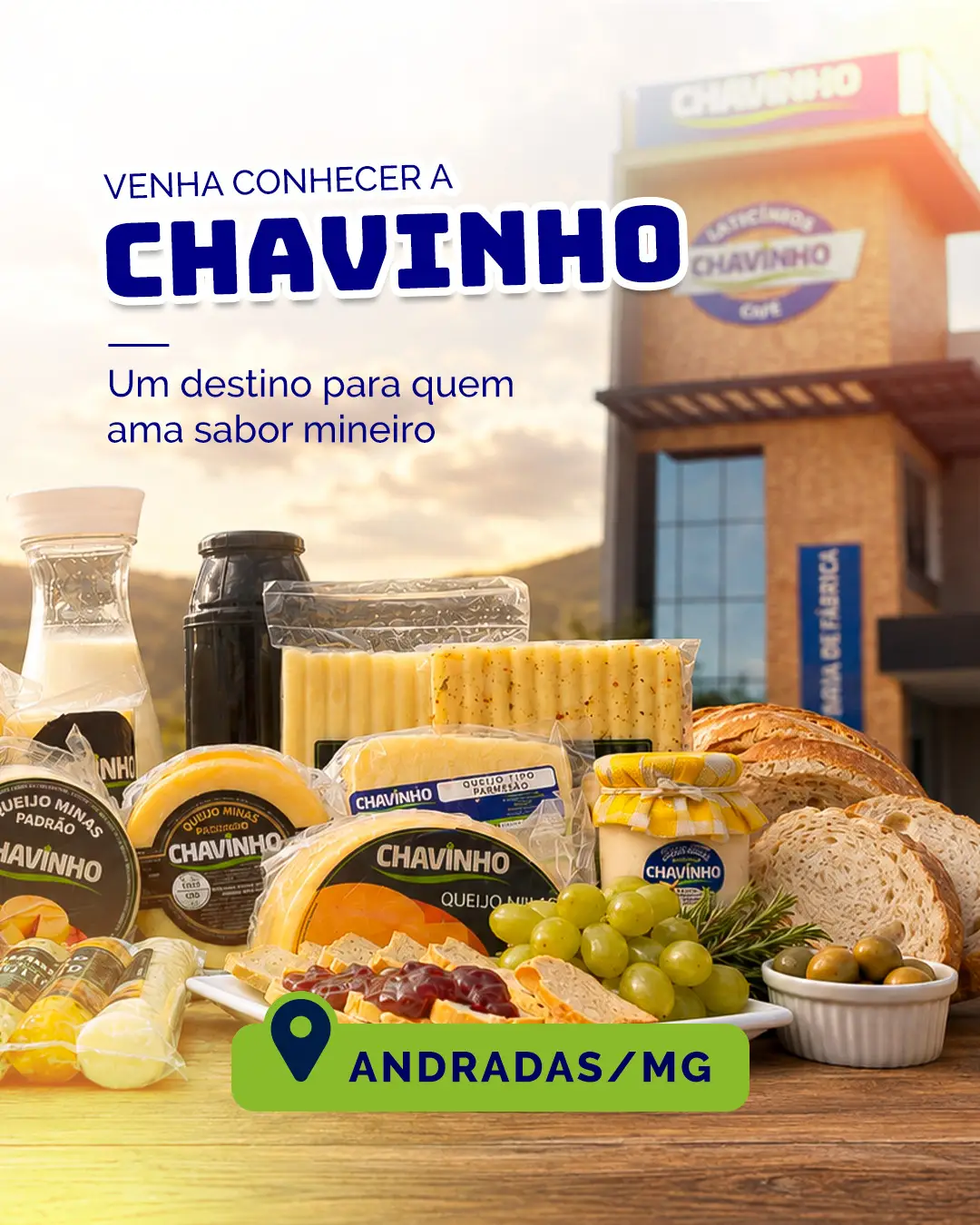 Produtos lácteos e de panificação em frente a edifício com logotipo Chavinho, texto promocional e localização Andradas, MG.