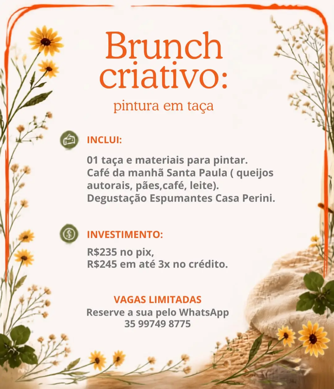 Convite para brunch criativo com pintura em taça, café da manhã, degustação e informações de contato.