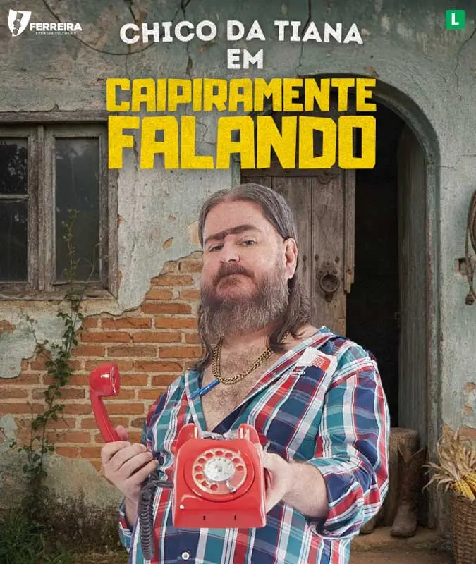 Chico da Tiana - Caipiramente Falando